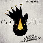 Eff It! I'll Do It Myself: Ceo Self's 10 Steps To Becoming Your Own Music C.E.O. - [eBook]